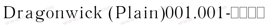 Dragonwick (Plain)001.001字体转换